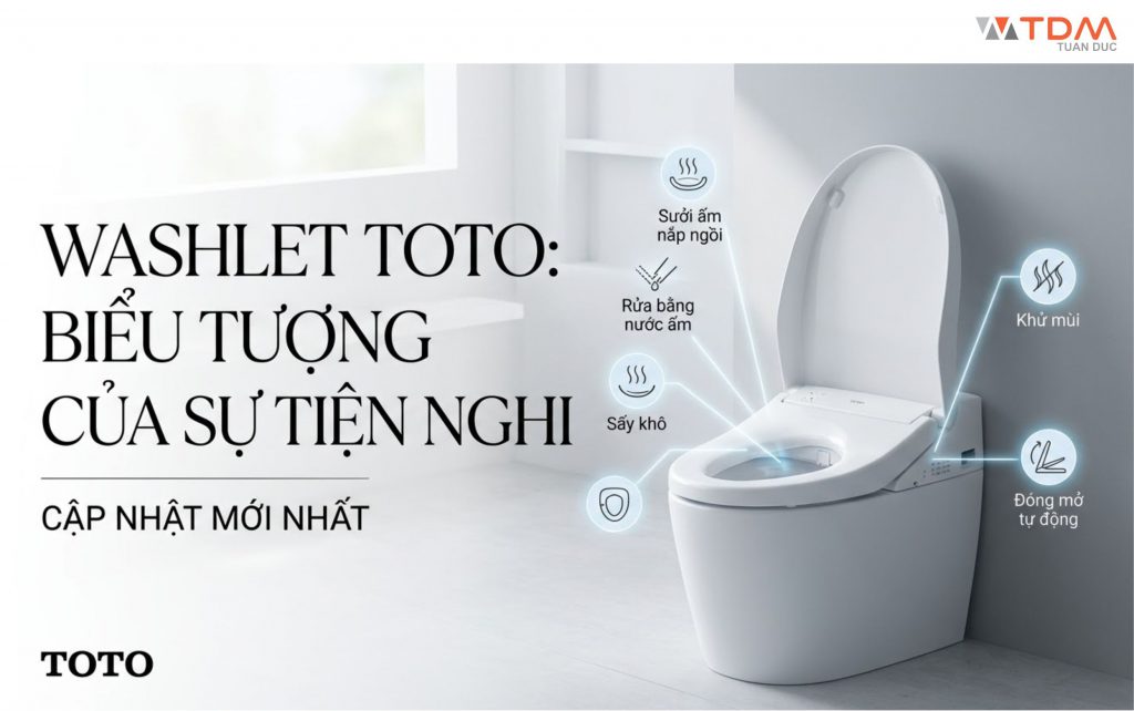 Nắp rửa điện tử Washlet TOTO: Biểu tượng của sự tiện nghi