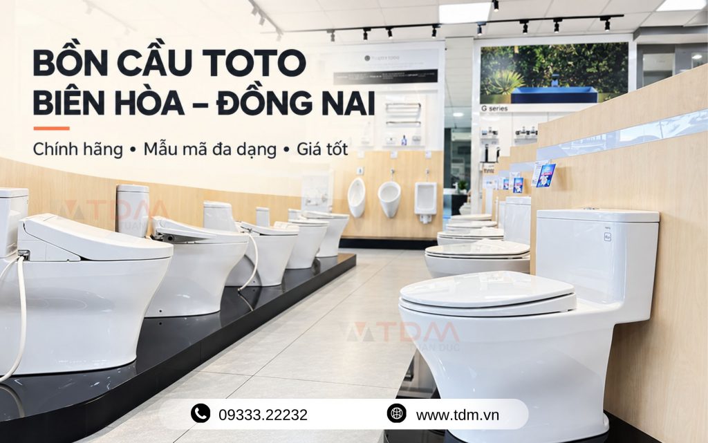 Bồn cầu TOTO đa dạng mẫu mã chính hãng tại TDM Tuấn Đức Đồng Nai