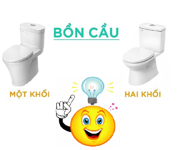 Nên chọn bồn cầu 1 khối hay bồn cầu 2 khối