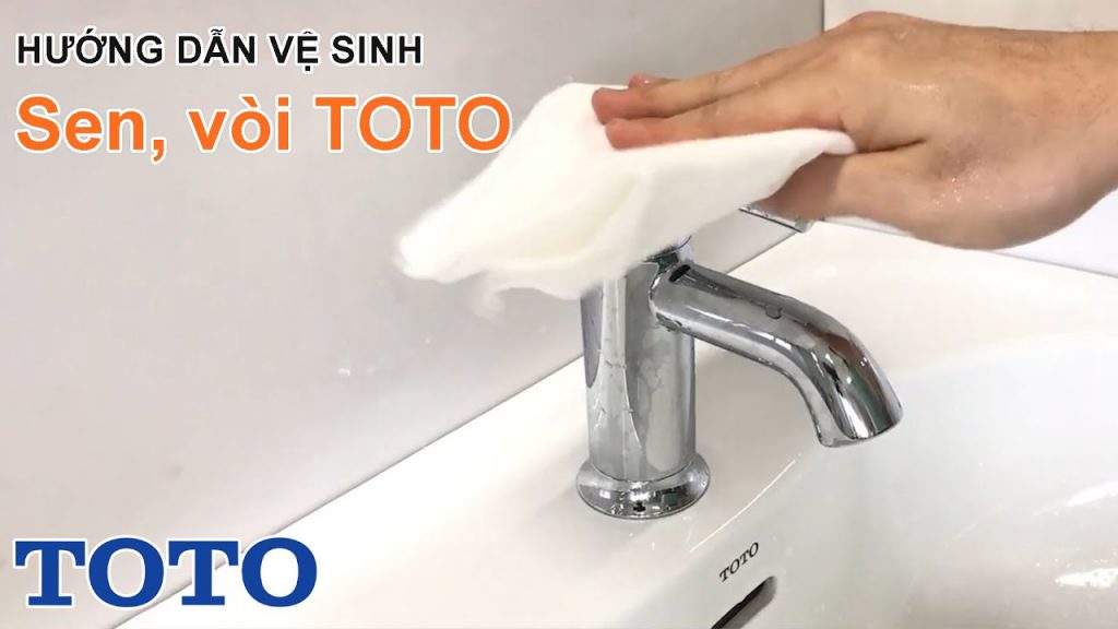 vệ sinh sản phẩm mạ TOTO