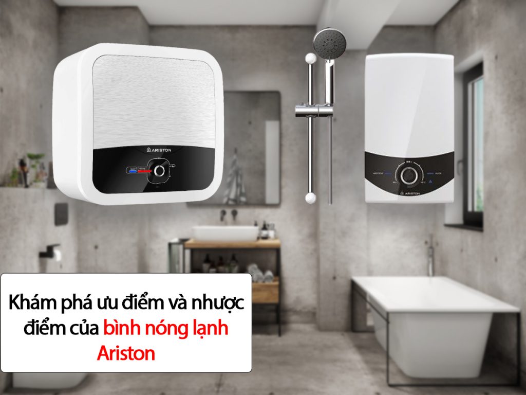 Ưu và nhược điểm máy nóng lạnh Ariston