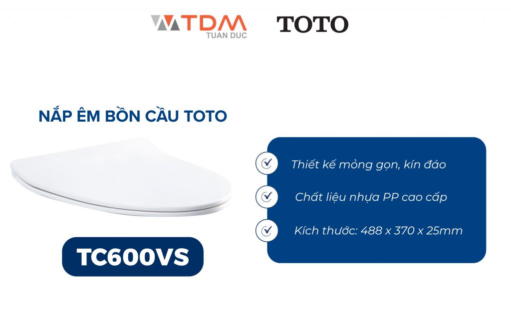 Nắp êm bồn cầu TC600VS