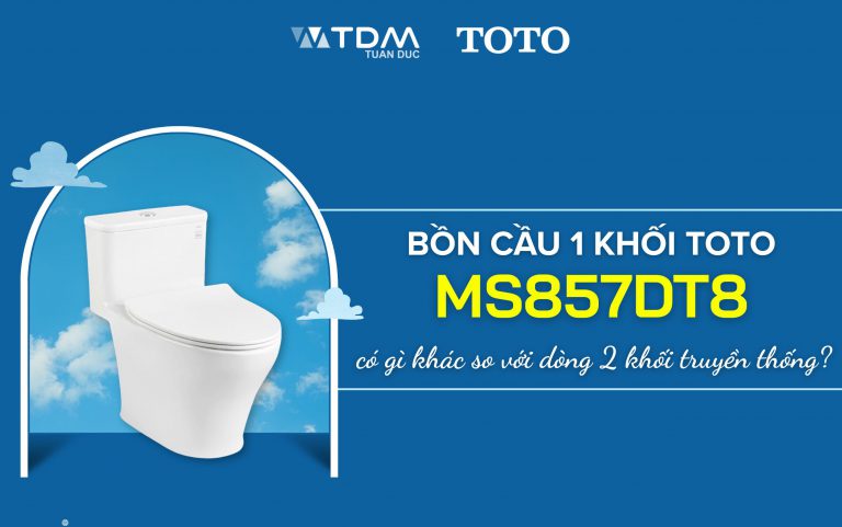Bồn Cầu 1 Khối TOTO MS857DT8 Có Gì Khác So Với Dòng 2 Khối Truyền Thống?