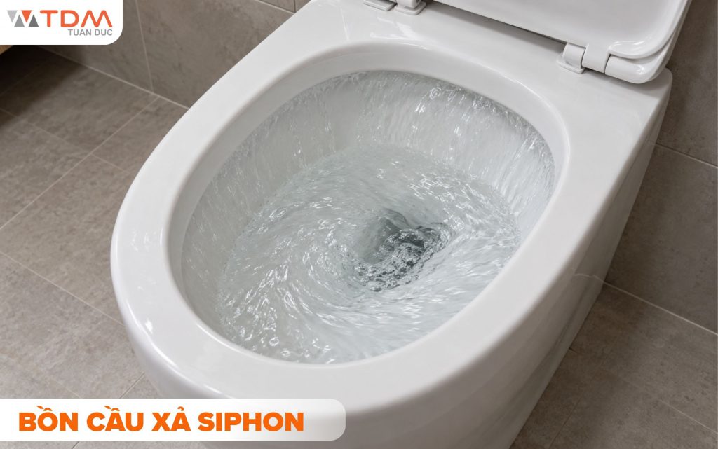 Bồn cầu kiểu xả Siphon vận hành êm ái đẩy nhanh chất thải