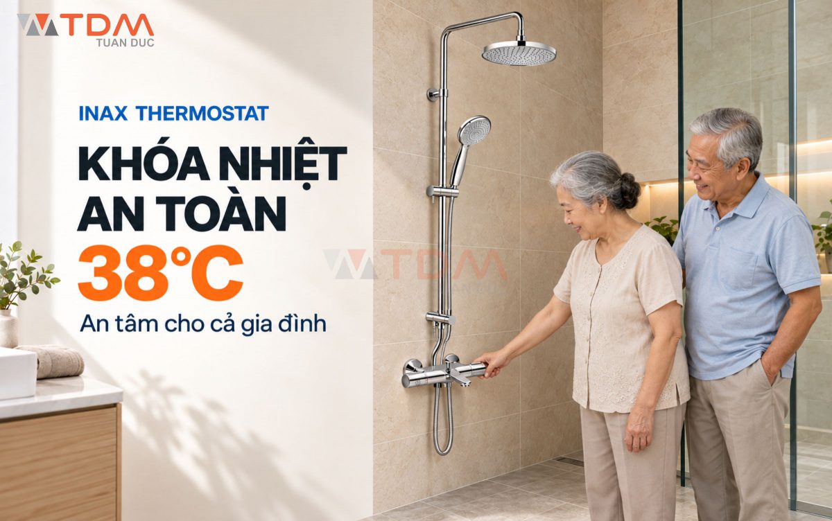 Sen tắm nhiệt độ INAX công nghệ Thermostat: Khóa nhiệt an toàn cho trẻ em & người già